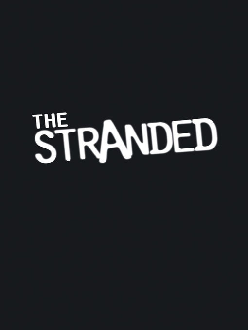 Title details for Stranded Graphic Novel, Volume 1 by Mike Carey - Available